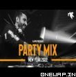 New Year (2022) Party Mix DJ NYK