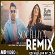 Soch Liya Remix DJ Amit Shah