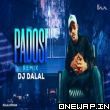 Mere Jo Padosi Hai Wo Sare Bhenchod DJ Dalal Remix